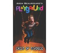 Aron Beauregard Playground (Tascabile) Playground