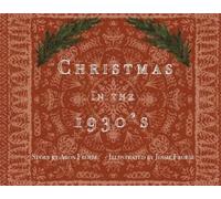 Aron Froese Christmas in the 1930's (Tascabile)