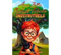 Aron, Jella e il Custode della Felicità Indistruttibile