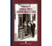 Arona 1943: i giorni dell'eccidio