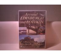 AROUND EDINBURGH & THE LOTHIANS by Gavin Marwick