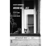 Around me... Jazz