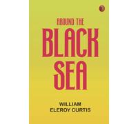 Around the Black Sea