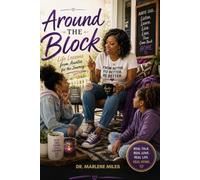 AROUND THE BLOCK: Field Notes From Pearlie's Porch