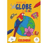 Around the Globe in Colors:: Coloreando Colombia!