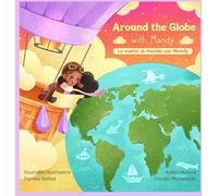 Around the Globe With Mandy/ La Vuelta Al Mundo Con Mandy