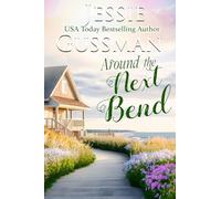 Around the Next Bend: 4