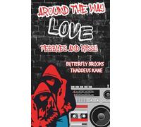 Around The Way Love: Crimson Craving