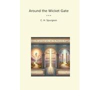 Around the Wicket Gate