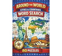 Around the World Cities & Countries Word Search: Crossword puzzles with easy-to-read print about the cities and countries around the world | 6X9 ... Gifts for vacations, holidays and relaxation