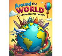 Around The World Coloring Book for Children