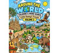 Around The World Coloring Book: Little Gunny's Travels-Volume 2