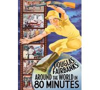 Around the World in 80 Minutes with Douglas Fairbanks (DVD) Douglas Fairbanks