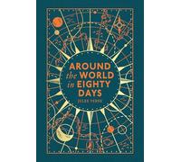 Around the World in Eighty Days: The beloved children's classic