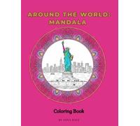 Around the World: Mandala Coloring Book