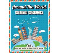 Around the World With Words: A Travel-Themed Word Search Puzzle Book