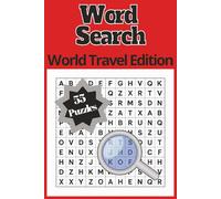 Around the World Word Search: 55 Puzzles