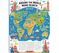 Around the World Word Search: Fun Travel Puzzles for Curious Kids Ages 8-10