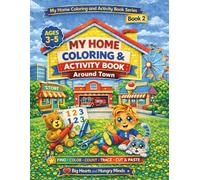 Around Town: A Toddler Coloring & Activity Book:: Find, Color, Count, Trace & Cut & Paste Activities for Ages 3-5