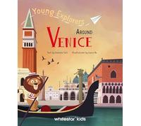 Around Venice. Young explorers. Ediz. a colori: 7
