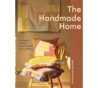 Arounna Khounnoraj The Handmade Home (Tascabile)