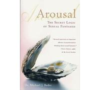 Michael J Bader Arousal (Tascabile)