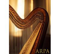 ARPA: Abbraccia il Viaggio Melodico: Un Quaderno di Partiture Bianche per Arpisti