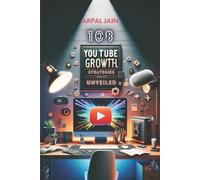 Arpal Jain Unleash Your Channel (Tascabile)