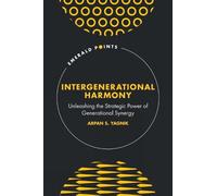 Arpan Yagnik Intergenerational Harmony (Copertina rigida) Emerald Points