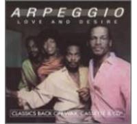 Arpeggio - Love & Desire