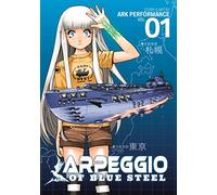 Arpeggio of Blue Steel : Volume 1