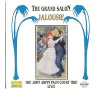 Arpin, John Palm Court Trio - Jalousie-Grand Salon
