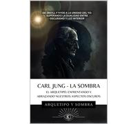 Arquetipo Y Sombra Carl Jung - La Sombra (Tascabile)