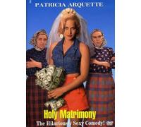 Arquette/Donovan - Holy Matrimony