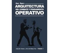 Arquitectura del Combate y Pensamiento Operativo