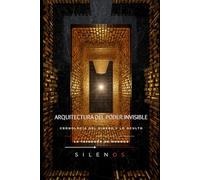 ARQUITECTURA DEL PODER INVISIBLE: Cronología del Dinero y lo Oculto: 17