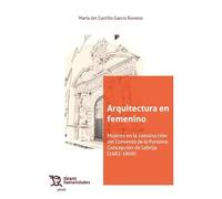Arquitectura en femenino. Mujeres en la construcción del Convento de la Purísima Concepción de Lebrija (1682-1809)
