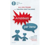 Arrabbiati per bene