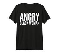 Arrabbiato Donna Nera Empowerment Grafica Giustizia Sociale Maglietta Premium