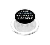 Arrampicare Rampicare I Like Climbing And Maybe 3 People PopSockets PopGrip per MagSafe