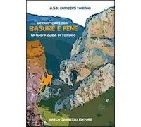 Arrampicare tra basure e fene. La nuova guida di Toirano