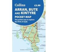 Arran, Bute and Kintyre Pocket Map: The perfect way to explore the Firth of Clyde