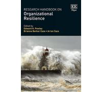 Arran Caza Research Handbook on Organizational Resilience (Copertina rigida)