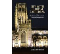 Arran J. Calvert Life with Durham Cathedral (Copertina rigida)