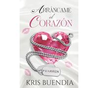 Arráncame el Corazón