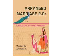 ARRANGED MARRIAGE 2.0: A NEW ERA OF PARTNERSHIP