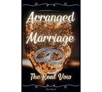 Arranged Marriage: The Real Vow