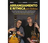 Arrangiamento e ritmica per chitarra. Metodo. Con File audio online