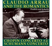 ARRAU, CLAUDIO - AND THE ROMANTICS