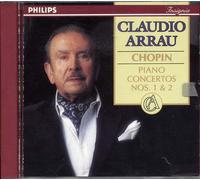 Arrau,Claudio - Chopin: Piano Concertos Nos. 1 & 2